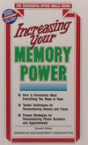 Increasing Your Memory Power by Donald H. Weiss [Paperback]