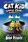 Cat Kid Comic Club #2: Perspectives by Dav Pilkey [Hardcover]