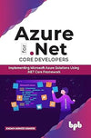 Azure for .Net Core Developers by Kasam Ahmed Shaikh [Paperback]