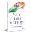 Why Bharat Matters by S. Jaishankar [Hardcover]