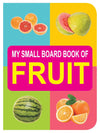 Fruit Small Board Book for Children [Hardcover]