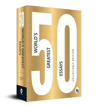 50 World's Greatest Essays [Paperback]