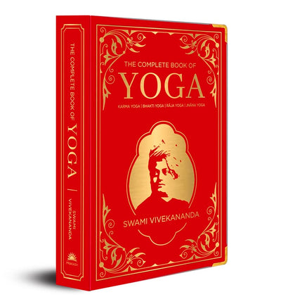 The Complete Book of Yoga by Swami Vivekananda [Hardcover]