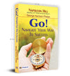 Go! Navigate Your Way to Success by George Harrison Phelps;Napoleon Hill [Paperback]