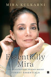 Essentially Mira by Mira Kulkarni [Hardcover]