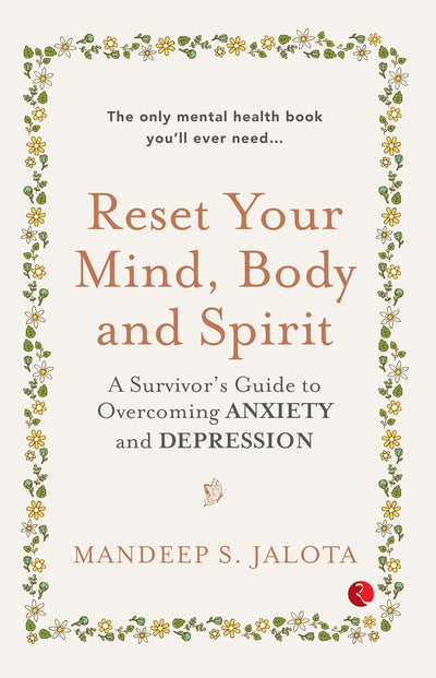 Reset Your Mind, Body and Spirit by Mandeep S. Jalota [Paperback]