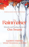 THE RAINMAKER by Sadhvi Vrinda, Swami Vedananda [Paperback]