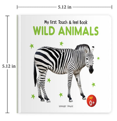 My First Book of Touch And Feel - Wild Animals [Board book]