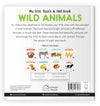 My First Book of Touch And Feel - Wild Animals [Board book]
