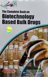 The Complete Book On Biotechnology Based Bulk Drugs by NPCS [Paperback]