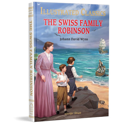 Illustrated Classics The Swiss Family Robinson [Hardcover]