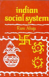 Indian Social System by Ram Ahuja [Hardcover]