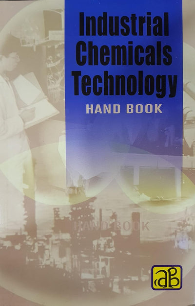 Industrial Chemicals Technology Hand Book by NIIR Board [Paperback]