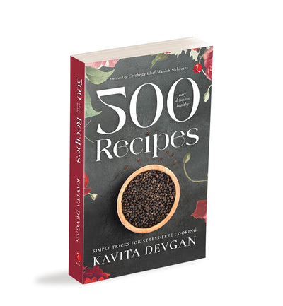 500 Easy, Delicious, Healthy Recipes by Kavita Devgan [Paperback]