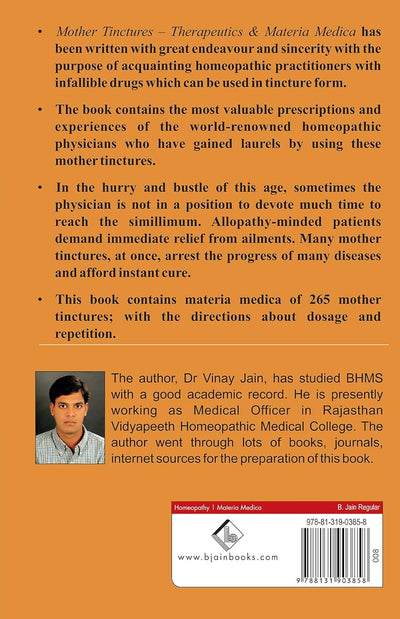 Mother Tinctures - Therapeutics and Materia Medica by Dr. Vinay Jain [Paperback]