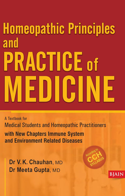 Homoeopathic Principal and Practice of Medicine by V. K. Chauhan, Meeta Gupta [Paperback]