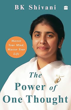 The Power of One Thought by BK Shivani [Paperback]