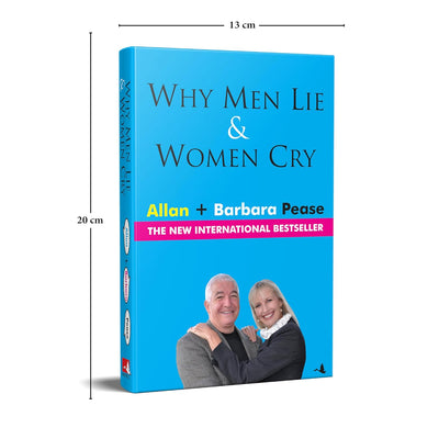 Why Men Lie and Women Cry by Allan Pease and Barbara Pease [Paperback]