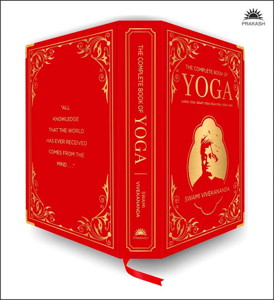 The Complete Book of Yoga by Swami Vivekananda [Hardcover]