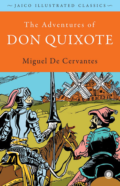The Adventures of Don Quixote by Miguel De Cervantes [Hardcover]