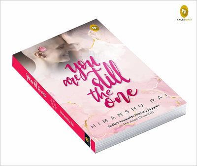 You Are Still the One by Himanshu Rai [Paperback]