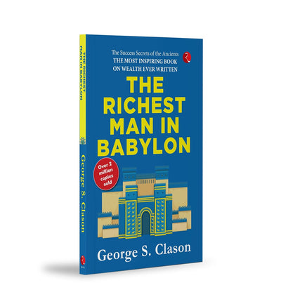 THE RICHEST MAN IN BABYLON by George S. Clason [Paperback]