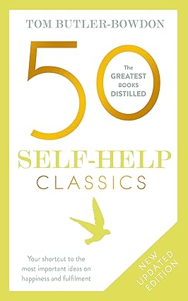 50 SELF-HELP CLASSICS by Tom Butler-Bowdon [Paperback]