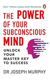 The Power of your Subconscious Mind by Dr Joseph Murphy [Paperback]