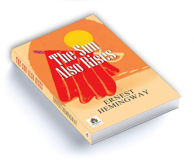 The Sun Also Rises by Ernest Hemingway [Paperback]