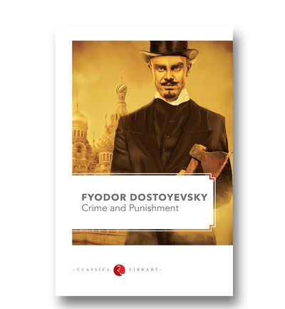 CRIME AND PUNISHMENT by Fyodor Dostoyevsky [Paperback]
