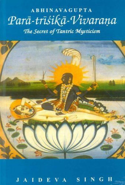 The Secret of Tantric Mysticisms Paperback