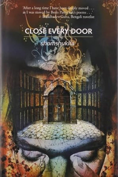 Close Every Door by Shomshuklla [Hardcover]