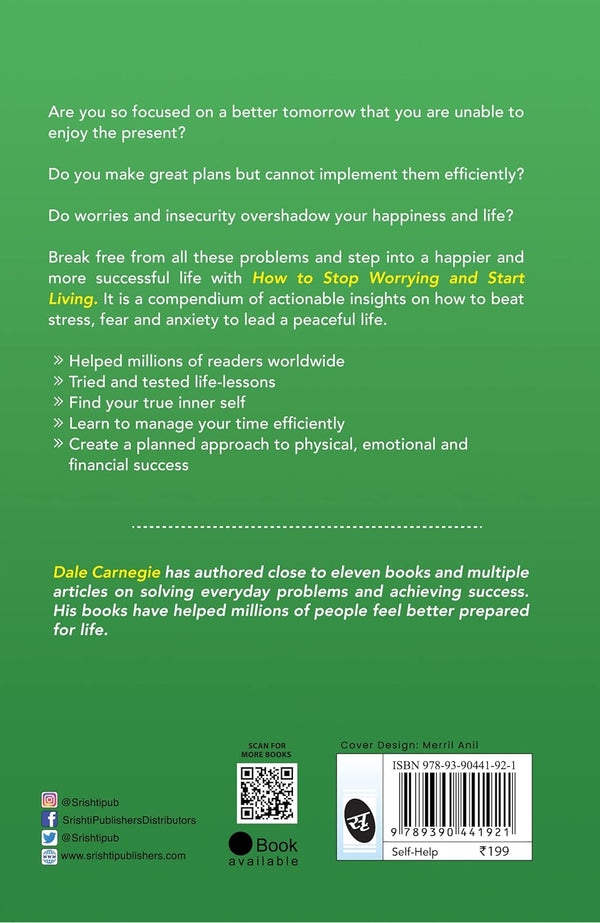 How to Stop Worrying and Start Living by Dale Carnegie [Paperback]