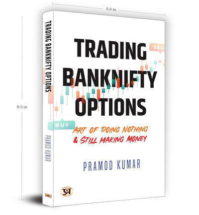 Trading Banknifty Options by Pramod Kumar [Paperback]