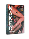 Naked: A Novel by Aditi Mediratta & Michaela Talwar [Paperback]