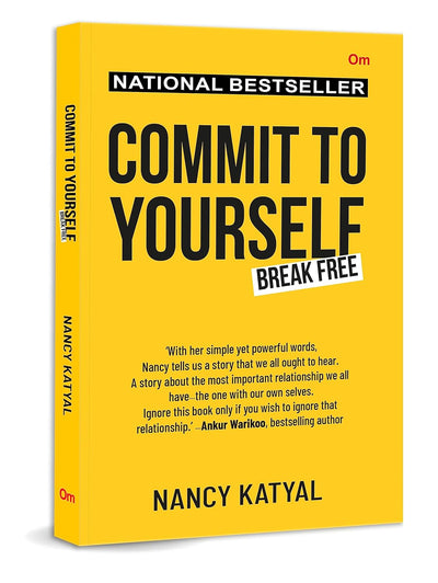 Commit to Yourself by Nancy Katyal [Paperback]