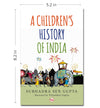 A CHILDREN'S HISTORY OF INDIA by Subhadra Sen Gupta [Paperback]
