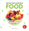My First Book Of Touch And Feel - Food [Board book]