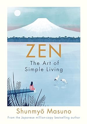 Zen by Shunmyo Masuno [Hardcover]