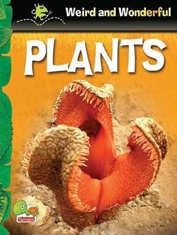 Weird & Wonderful-Plants by Tanya Luther Agarwal [Paperback]