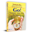 Go! Navigate Your Way to Success by George Harrison Phelps;Napoleon Hill [Paperback]