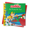 Caillou-Puts Away His Toys by Joceline Sanschagrin [Paperback]