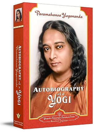 Autobiography of A Yogi by Paramahansa Yogananda [Paperback]