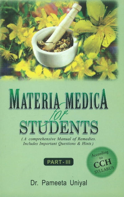 Materia Medica for Students by Dr. Pameeta Uniyal [Paperback]