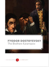The Brothers Karamazov by Fyodor Dostoevsky [Paperback]