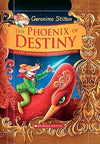 The Phoenix of Destiny by GERONIMO STILTON [Hardcover]