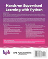 Hands-on Supervised Learning with Python by Gnana Lakshmi T C,Madeleine Shang [Paperback]