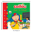 Caillou-Goes to School by Anne Paradis [Paperback]