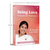 Being Love: Creating Beautiful Relationships by BK Shivani [Paperback]