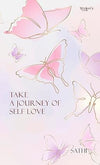 Take a journey of self love by Sathi Khatun [Paperback]